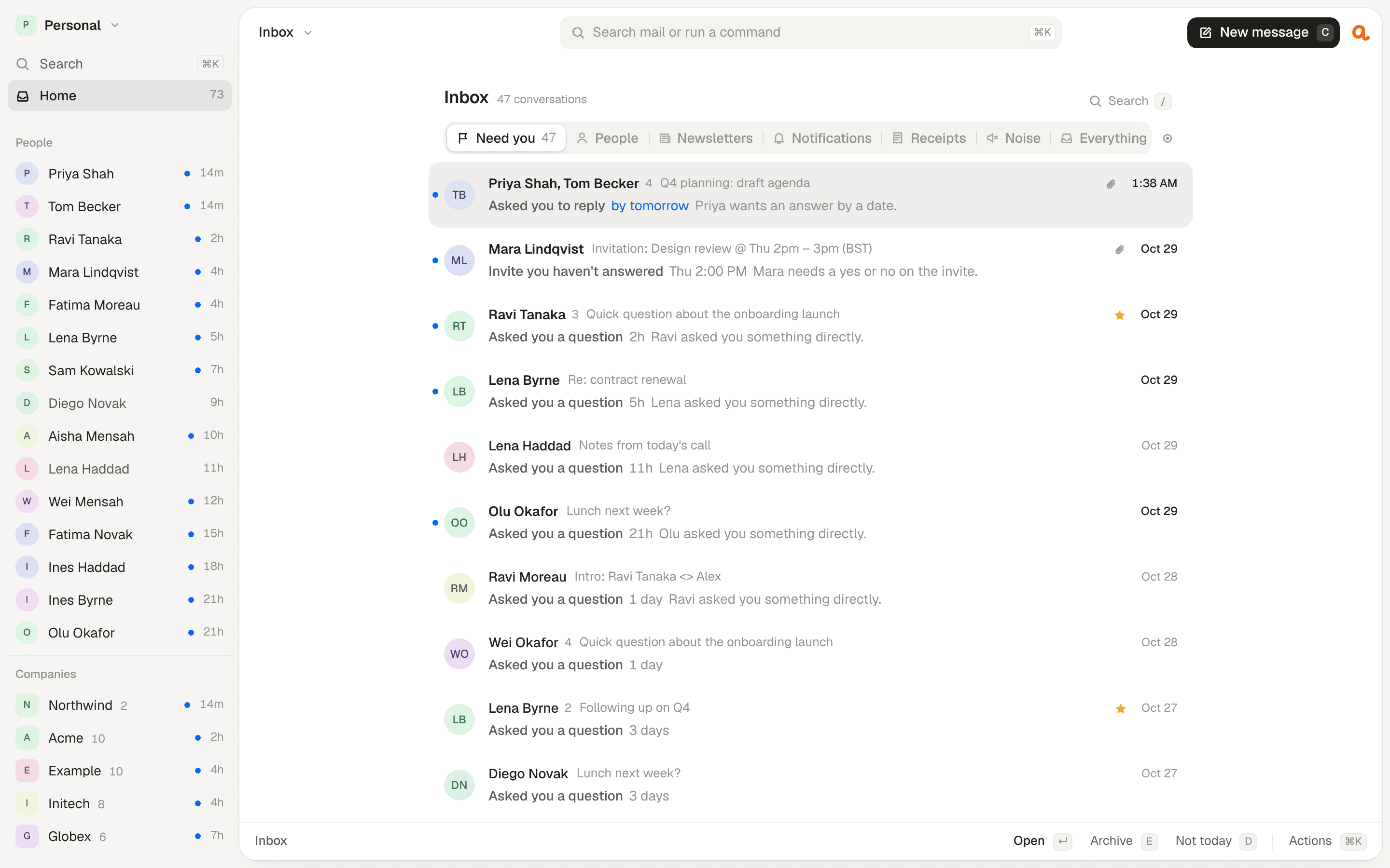 Arial's Need you tab: the conversations waiting on you, each with the reason it's there, beside a sidebar of people.
